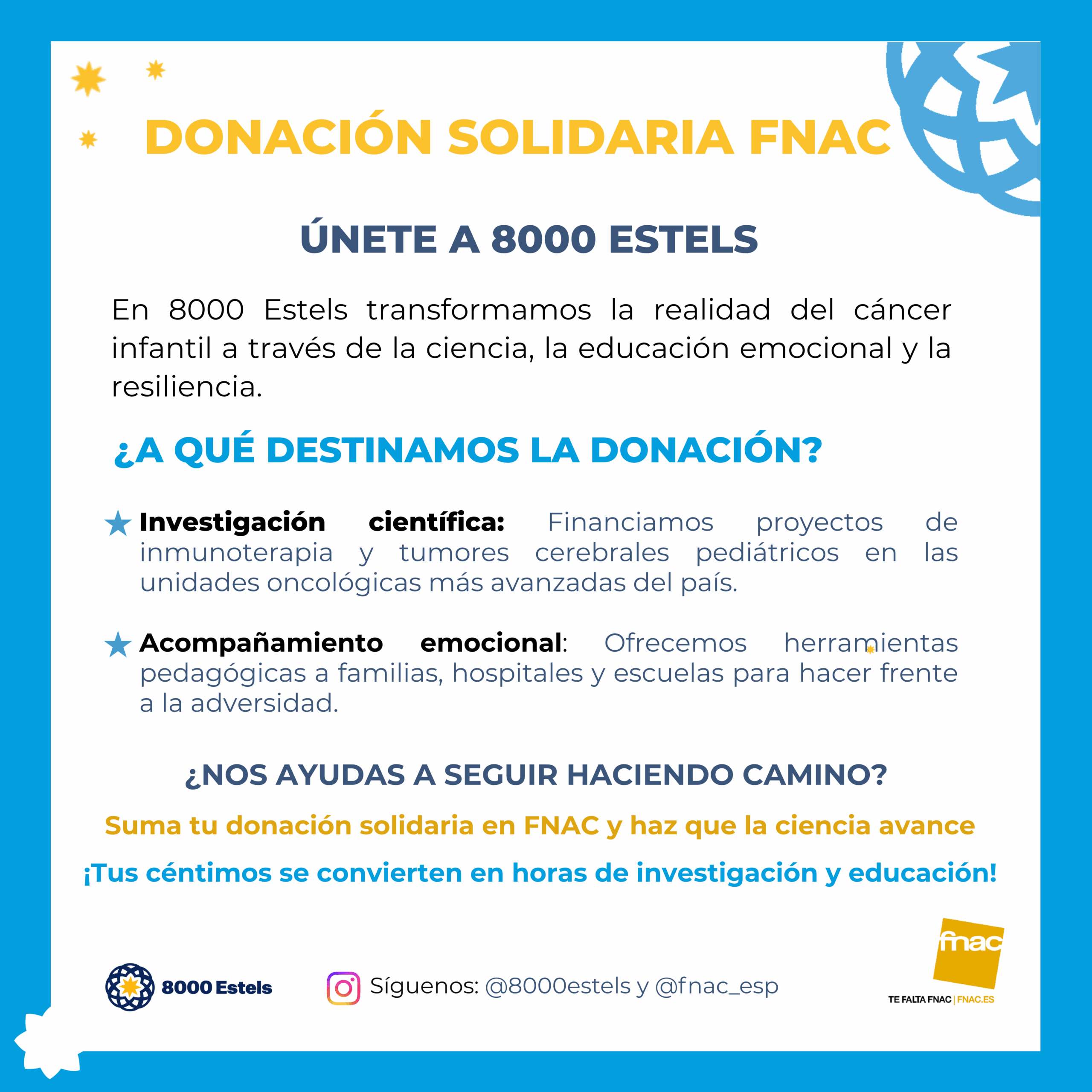 Campanya FNAC – Uneix-te a 8000 Estels