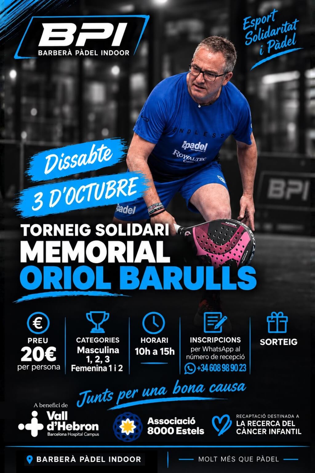 I Torneig Solidari de Pàdel Memorial Oriol Barulls
